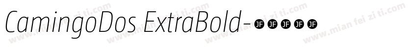 CamingoDos ExtraBold字体转换